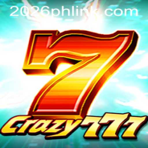 Exploring the Thrills and Mechanics of Crazy777: Unleashing 2026PH Login