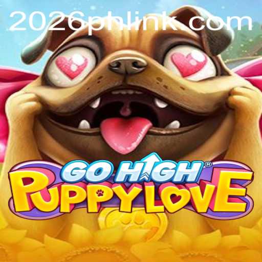 Experience the Thrill of GoHighPuppyLove: A Comprehensive Guide