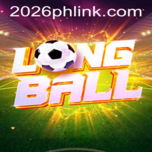LongBall: The Exciting World of 2026PH Login