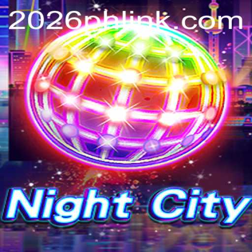 Exploring NightCity: A Comprehensive Guide to 2026PH Login and Gameplay