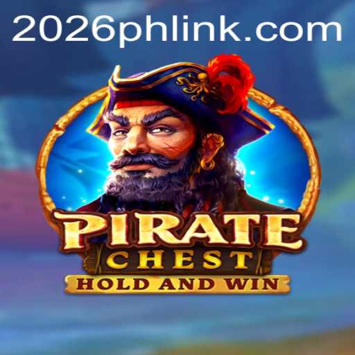 Discover the Adventure of PirateChest and the 2026PH Login