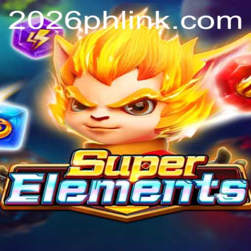 Unveiling SuperElements: A New Era in Gaming with 2026PH Login